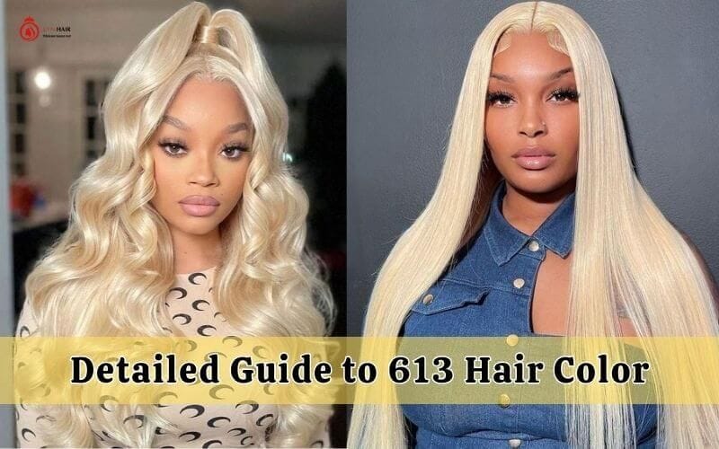 Unlocking The Beauty Of 613 Hair Color Code